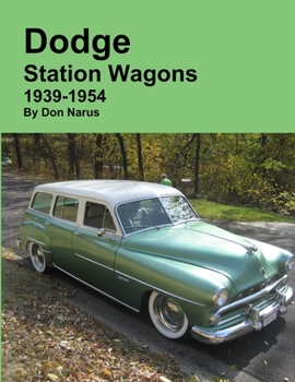 Paperback Dodge Station Wagons 1939-1954 Book