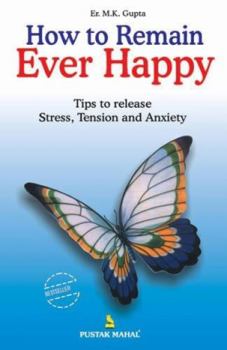 Paperback How To Remain Ever Happy (Sei) Book