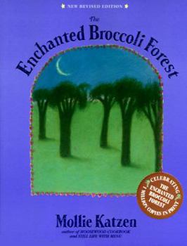 Paperback The Enchanted Broccoli Forest Book