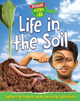 Library Binding Life in the Soil Book