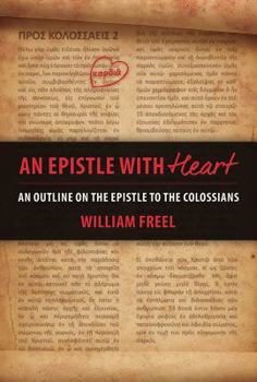 An Epistle with Heart - Colossians