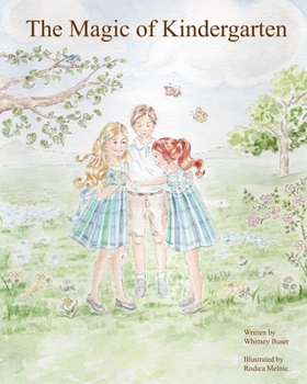 Paperback The Magic of Kindergarten Book