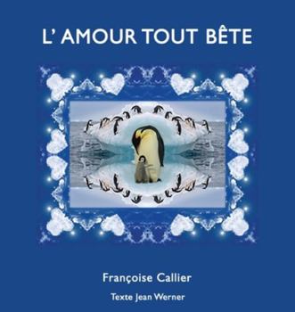 L'Amour Tout Bête (French Edition)