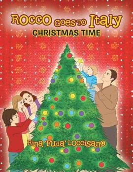 Paperback Rocco Goes to Italy: Christmas Time Book