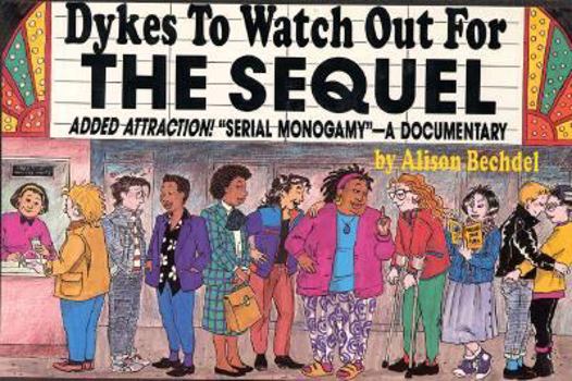 Paperback Dykes to Watch Out for: The Sequel Book