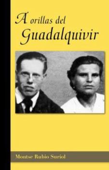 Paperback A Orillas del Guadalquivir [Spanish] Book