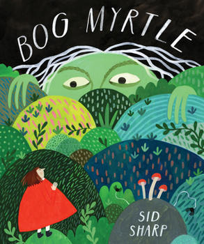 Hardcover Bog Myrtle Book