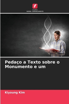 Paperback Pedaço a Texto sobre o Monumento e um [Portuguese] Book