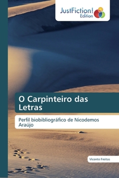 Paperback O Carpinteiro das Letras [Portuguese] Book