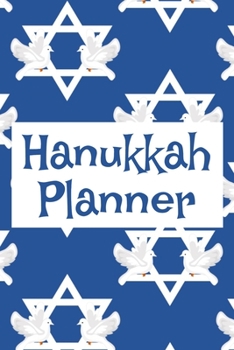 Paperback Hanukkah Planner: Gift Giving Tracker, Dinner Preparation, Address Tracker Book
