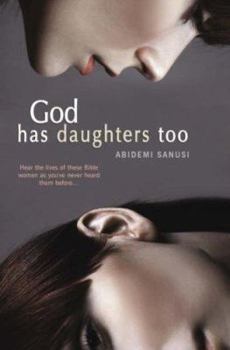 Paperback God Has Daughters Too Book