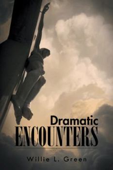 Paperback Dramatic Encounters Book