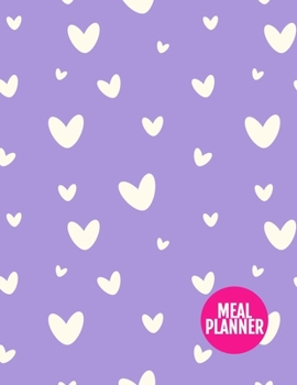 Meal Planner : Nifty Year 365 Daily - 52 Week Calendar Meal Planner Daily Weekly and Monthly for Track & Plan Your Meals Food Planning - Large 8. 5 X 11 Inch - 110 Pages - AXL 0009123
