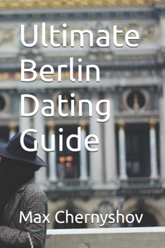 Paperback Ultimate Berlin Dating Guide Book