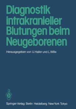 Paperback Diagnostik Intrakranieller Blutungen Beim Neugeborenen [German] Book