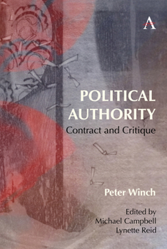 Hardcover Political Authority: Contract and Critique Book