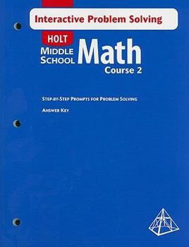 Paperback Holt Middle School Math, Course 2: Interactive Problem Solving Book