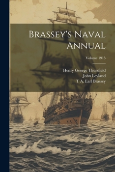 Paperback Brassey's Naval Annual; Volume 1915 Book