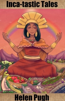Paperback Inca-tastic Tales Book