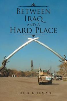 Paperback Between Iraq and a Hard Place Book