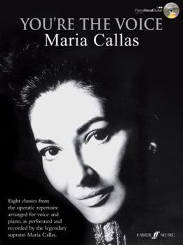 Paperback You're the Voice: Maria Callas [With CD (Audio)] Book