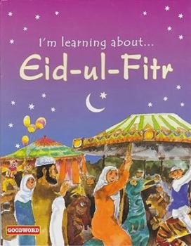 Paperback Im Learning About Eid-ul-Fitr Book