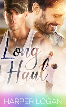 Long Haul: Ein Gay-Zweite-Chance-Militärroman (German Edition)