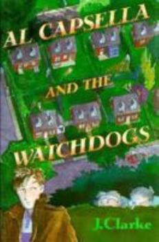 Hardcover Al Capsella and the Watchdogs Book