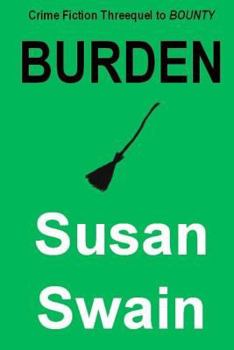 Paperback Burden: Crime Fiction Threequel to Bounty Book