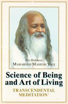 Paperback The Science of Being and Art of Living: Transcendental Meditation Book