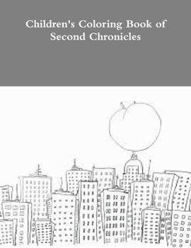 Paperback Children's Coloring Book of Second Chronicles Book