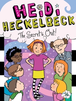 Hardcover Heidi Heckelbeck the Secret's Out! Book