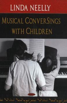 Hardcover Musical Conversings with Children Book