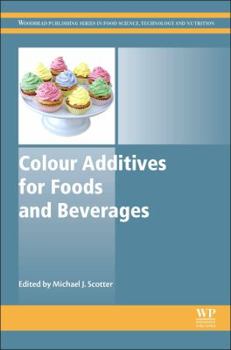 Hardcover Colour Additives for Foods and Beverages Book