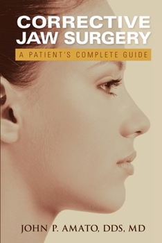 Paperback A Patient's Guide to Jaw Surgery Book