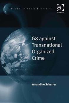 Hardcover G8 against Transnational Organized Crime Book