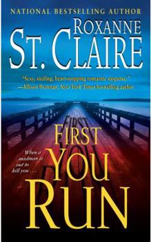 First You Run - Book #4 of the Bullet Catcher