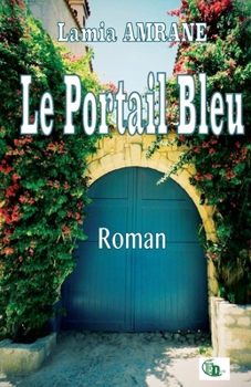 Paperback Le Portail Bleu [French] Book