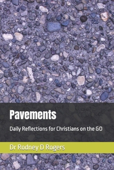 Paperback Pavements: Daily Reflections for Christians on the GO Book