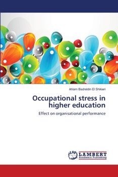 Paperback Occupational stress in higher education Book