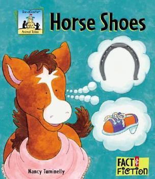 Horse Shoes - Book  of the Sandcastle: Fact & Fiction