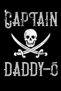 Paperback Captain Daddy-O: Praying with a Thankful Heart Journal Notebook Book