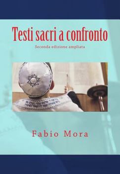 Paperback Testi sacri a confronto: Seconda edizione ampliata [Italian] Book