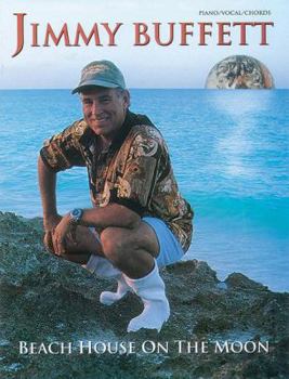 Paperback Jimmy Buffett -- Beach House on the Moon: Piano/Vocal/Chords Book