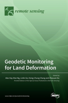 Hardcover Geodetic Monitoring for Land Deformation Book