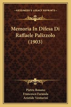 Paperback Memoria In Difesa Di Raffaele Palizzolo (1903) [Italian] Book