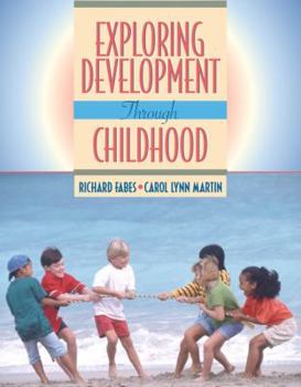 Paperback Exploring Development Through Childhood Book