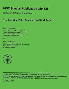 Paperback Tin Freezing-Point Standard - SRM 741a Book