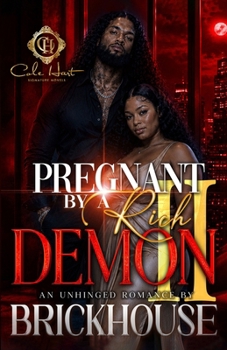 Paperback Pregnant By A Rich Demon 2: An Unhinged Romance Book