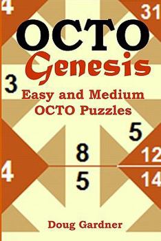 Paperback OCTO Genesis: Easy and Medium Octo Puzzles Book
